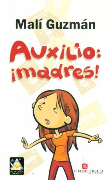 AUXILIO: ¡MADRES!
