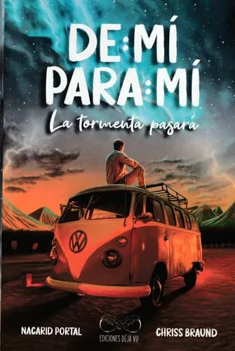 De: mi Para:mi . La tormenta pasará