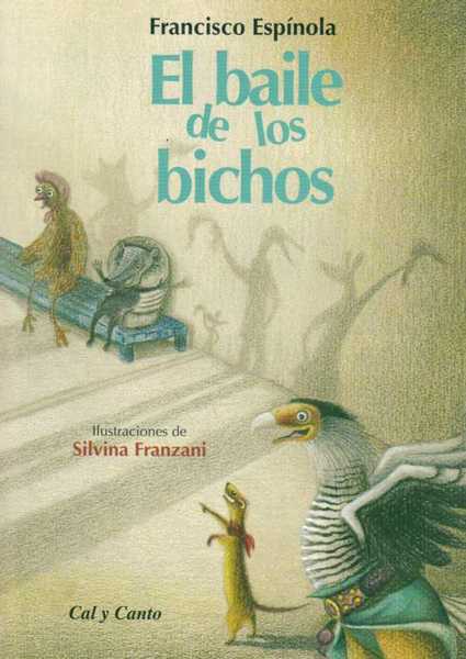 EL BAILE DE LOS BICHOS