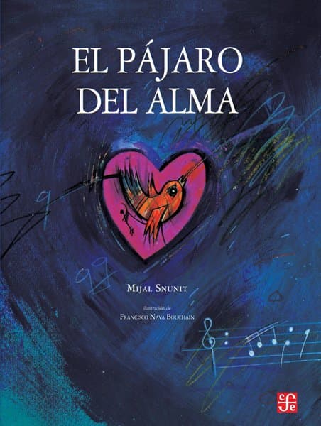 EL PAJARO DEL ALMA