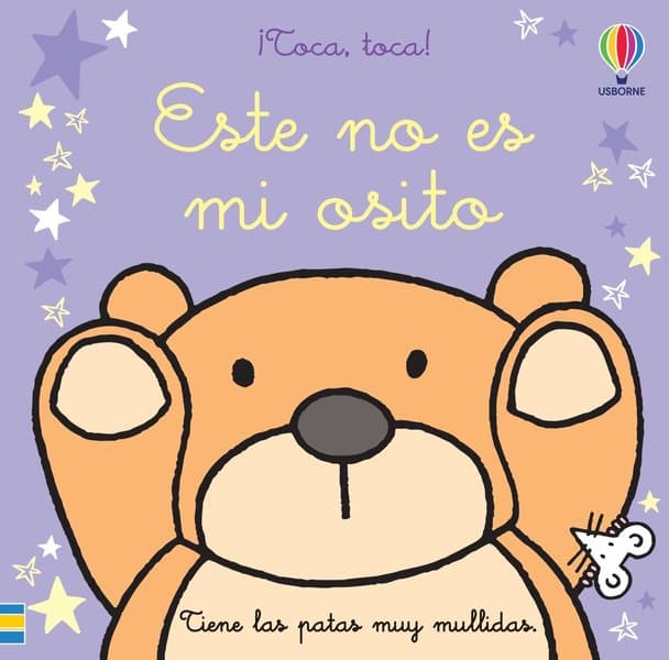 ESTE NO ES MI OSITO. ¡TOCA, TOCA!