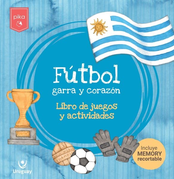 FUTBOL, GARRA Y CORAZON