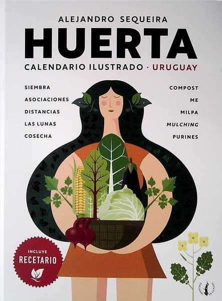 HUERTA. CALENDARIO ILUSTRADO URUGUAY