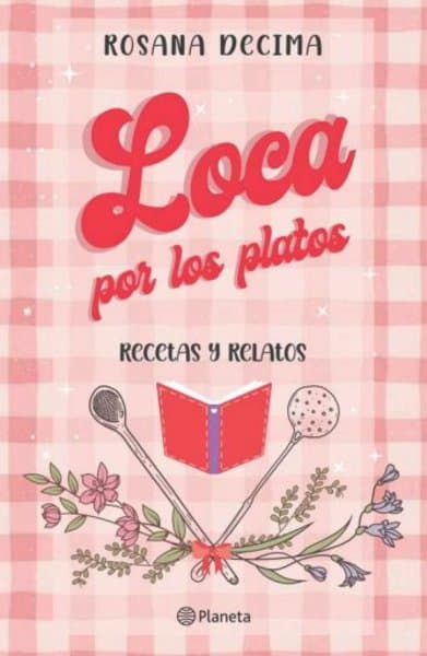 Loca por los platos