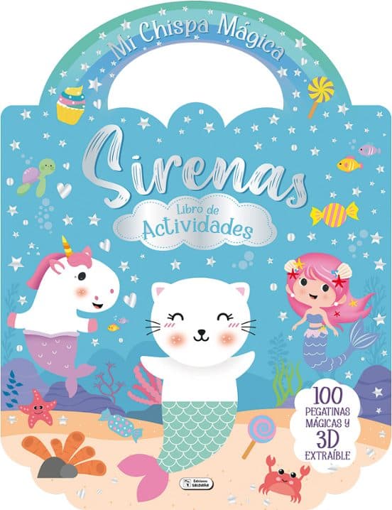 Mi chispa mágica. Sirenas