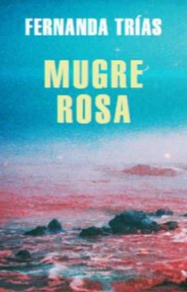 Mugre rosa