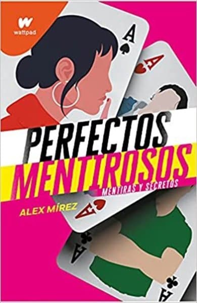 PERFECTOS MENTIROSOS 1. MENTIRAS Y SECRETOS
