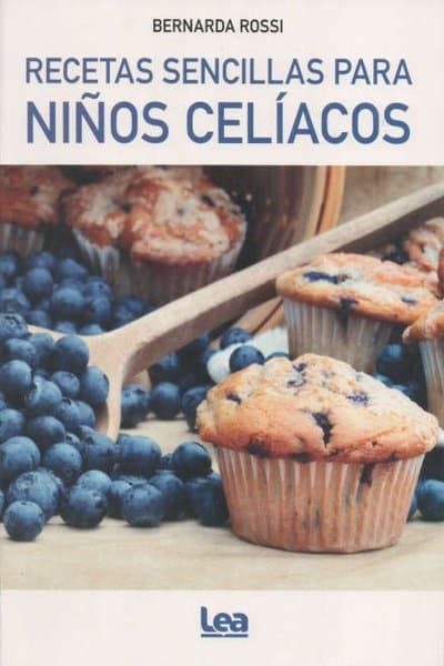 RECETAS SENCILLAS PARA NIÑOS CELIACOS