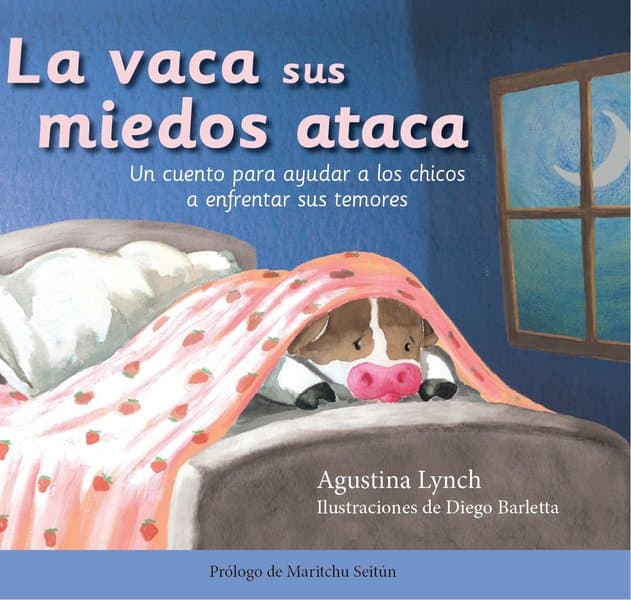 La vaca sus miedos ataca 
